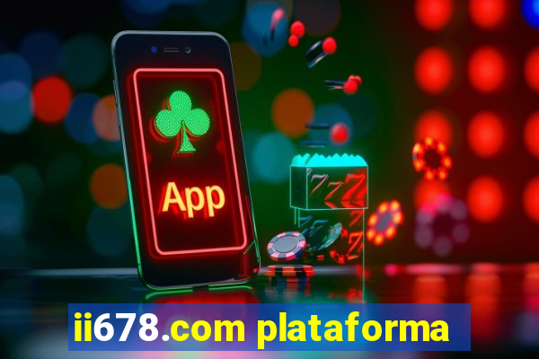 ii678.com plataforma