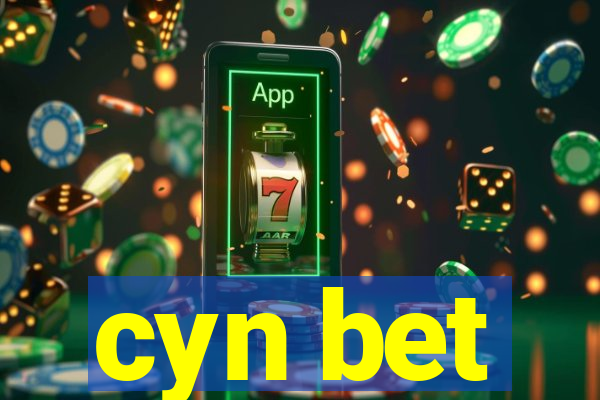 cyn bet