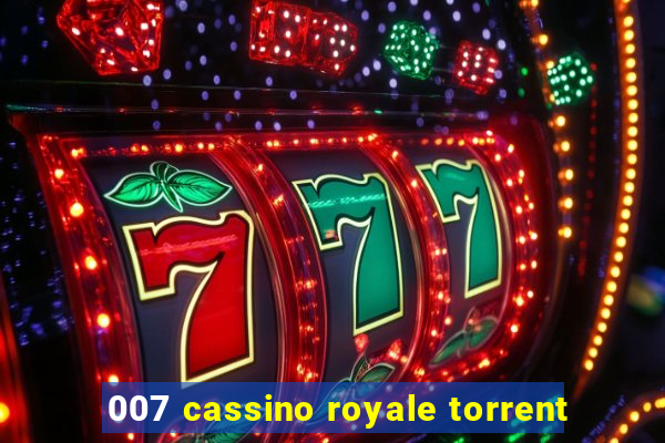 007 cassino royale torrent