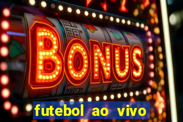 futebol ao vivo mundo fut