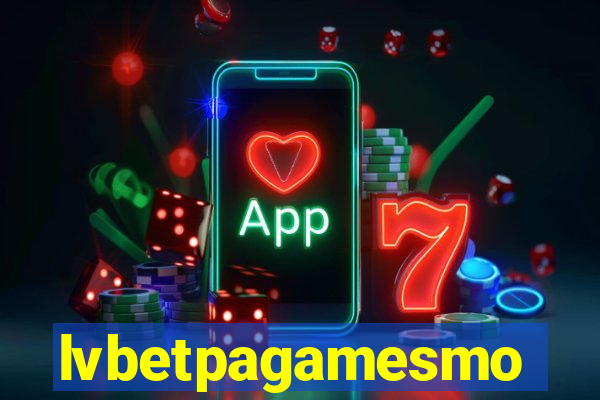 lvbetpagamesmo