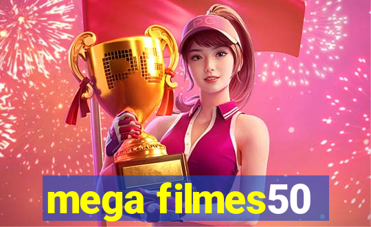 mega filmes50