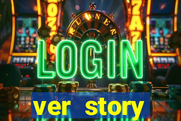 ver story anonimamente online