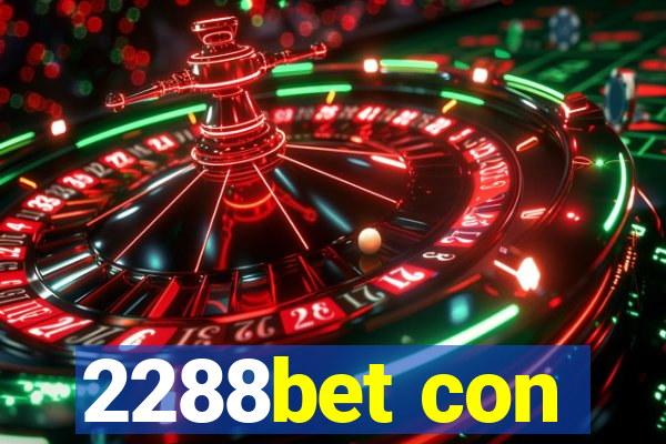 2288bet con