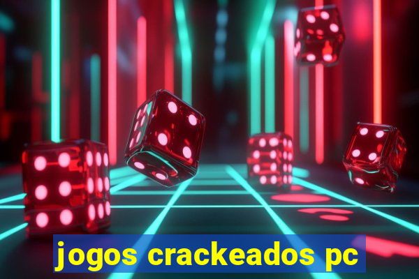 jogos crackeados pc