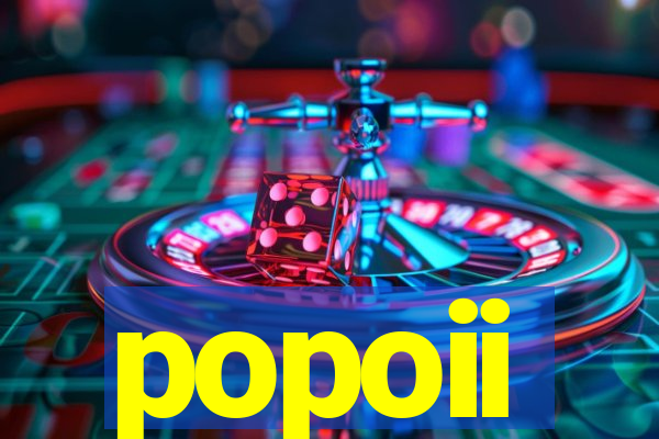 popoii