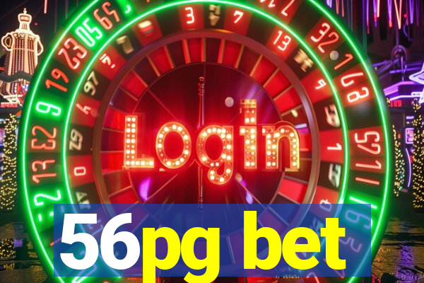 56pg bet