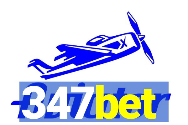 347bet