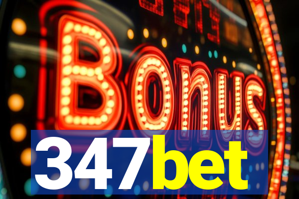 347bet