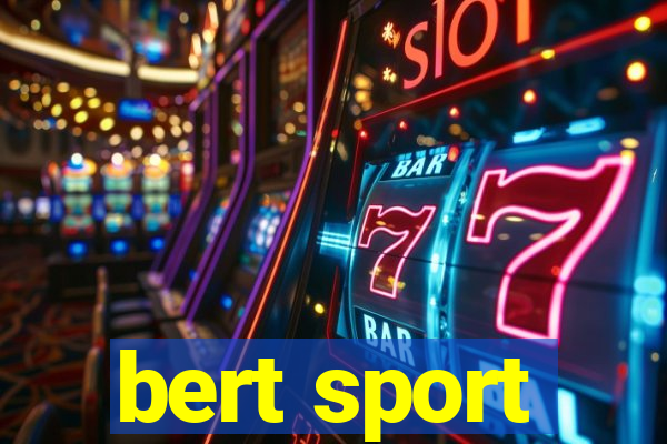 bert sport