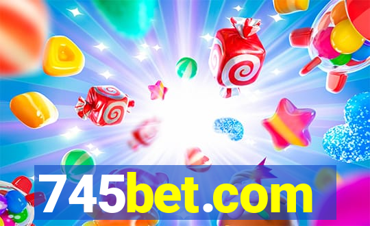 745bet.com
