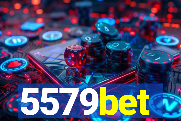5579bet