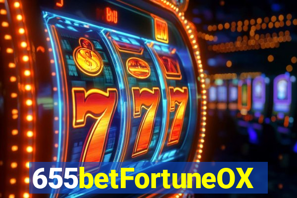 655betFortuneOX