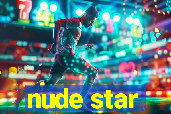 nude star