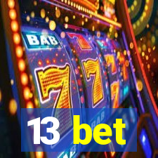 13 bet