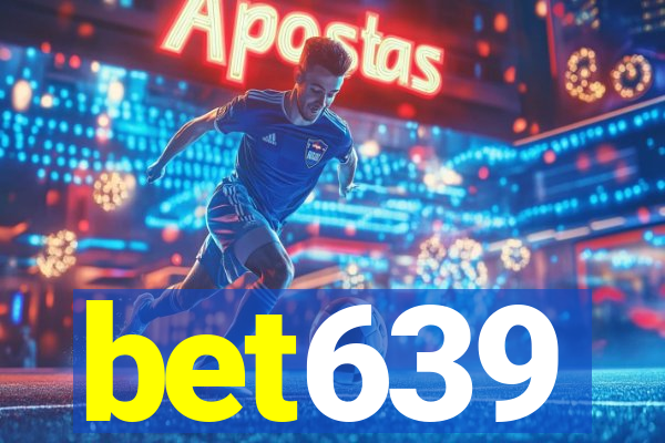 bet639