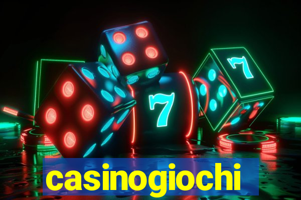 casinogiochi