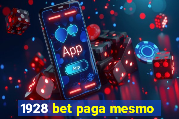 1928 bet paga mesmo