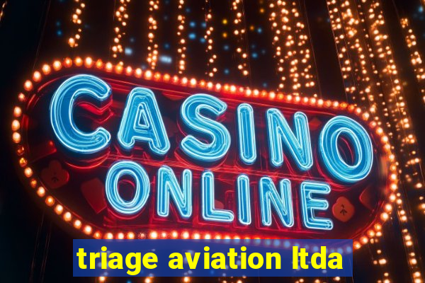 triage aviation ltda
