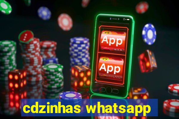 cdzinhas whatsapp