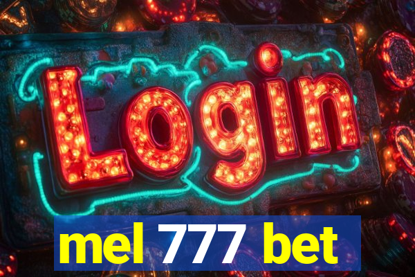 mel 777 bet