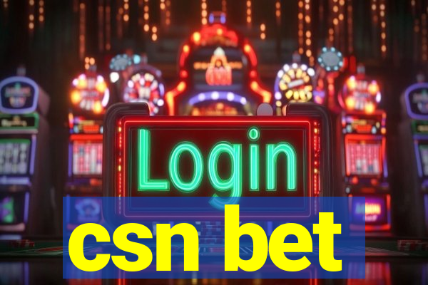 csn bet