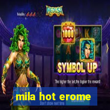 mila hot erome