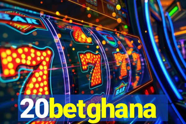 20betghana