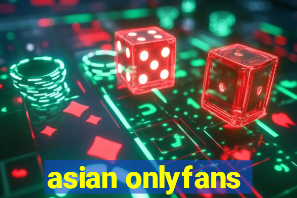 asian onlyfans