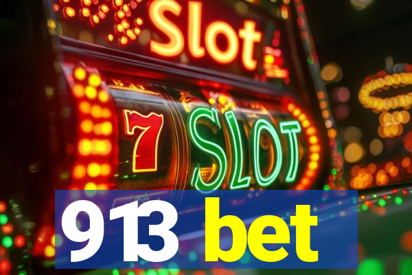 913 bet