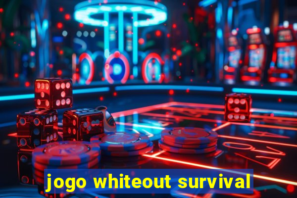 jogo whiteout survival