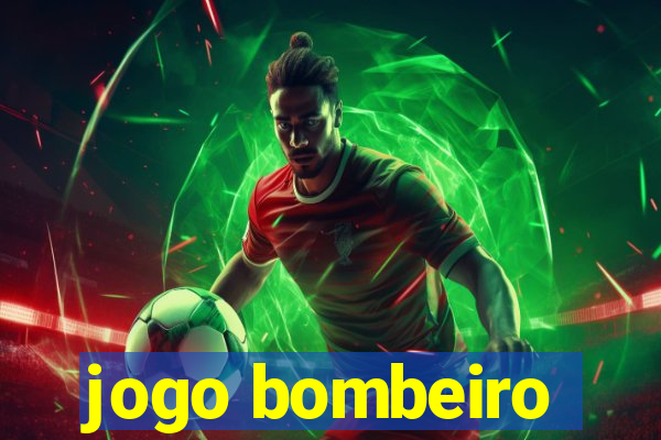 jogo bombeiro