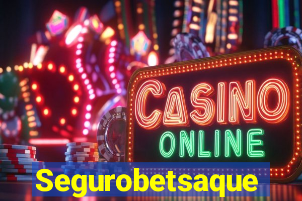 Segurobetsaque