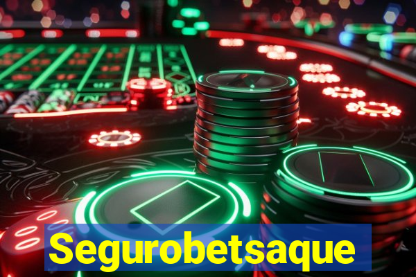 Segurobetsaque