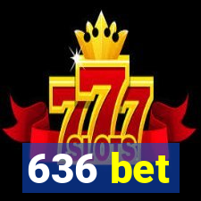 636 bet