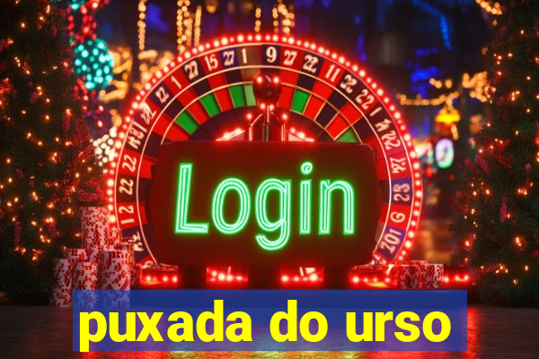 puxada do urso