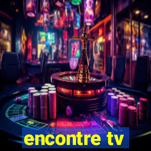 encontre tv