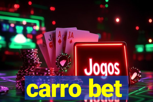 carro bet