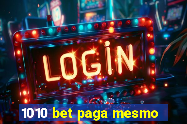 1010 bet paga mesmo