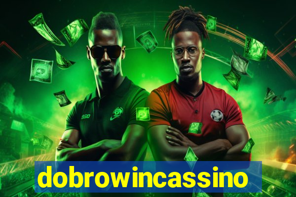 dobrowincassino