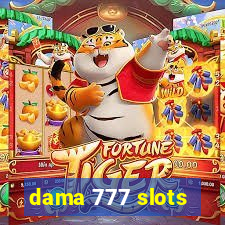 dama 777 slots
