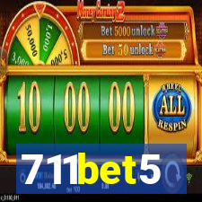 711bet5