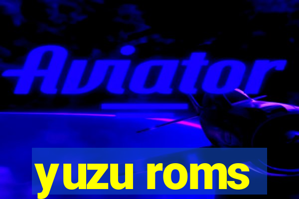 yuzu roms