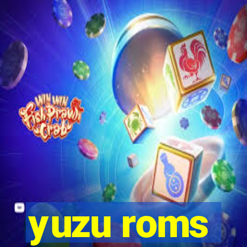 yuzu roms
