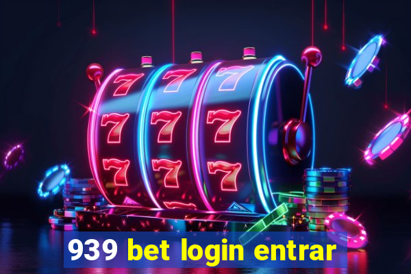 939 bet login entrar