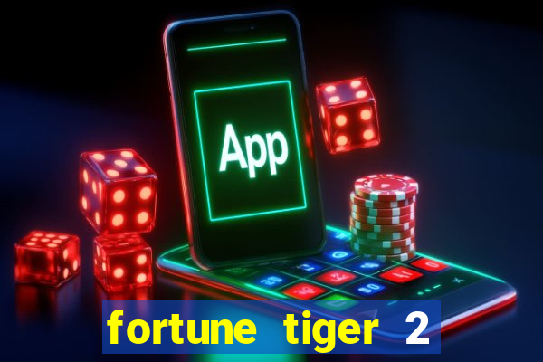 fortune tiger 2 revenge demo