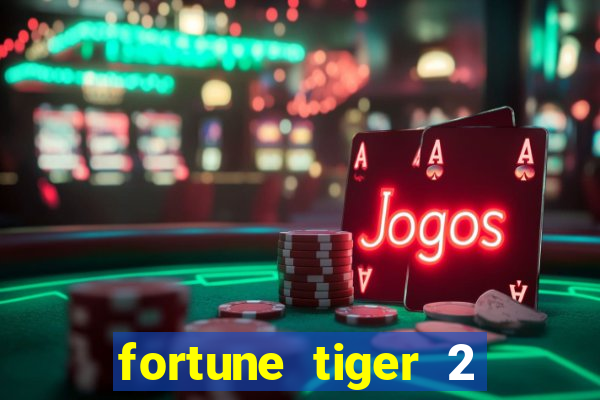 fortune tiger 2 revenge demo