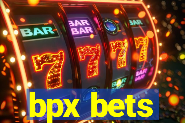 bpx bets