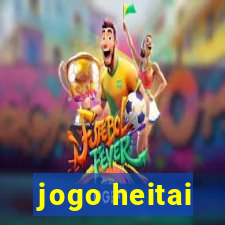 jogo heitai