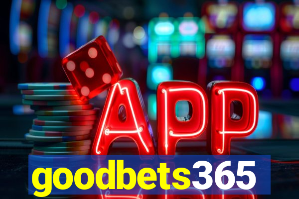 goodbets365